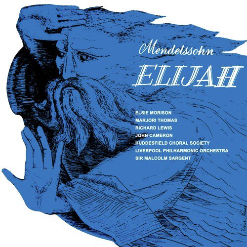 Mendelssohn: Elijah, Op. 70_poster_image