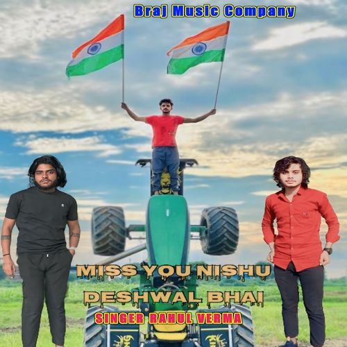 Miss You Nishu Deshwal Bhai (Feat. Sachin Vardaat)