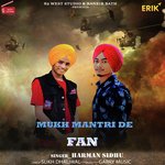 Mukh Mantri De Fan