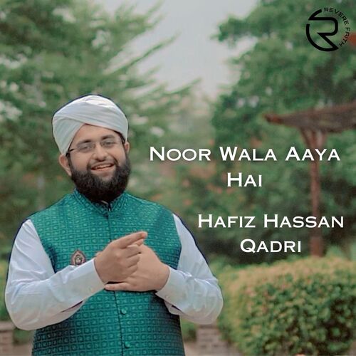 Noor Wala Aaya Hai