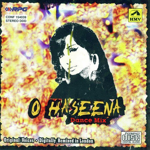 O Haseena - Remix