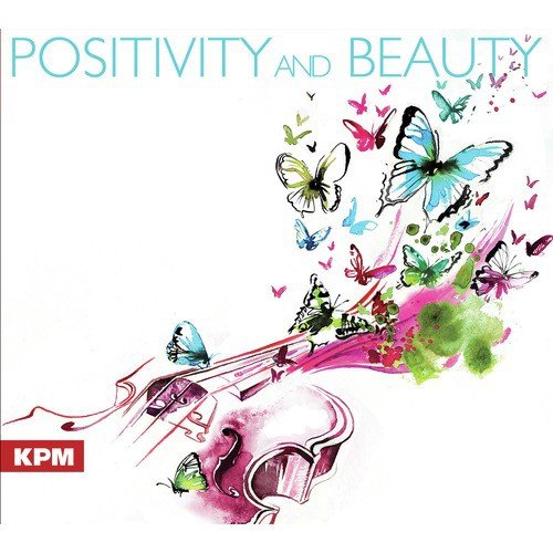 Positivity and Beauty