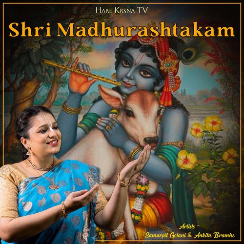 Shri Madhurashtakam