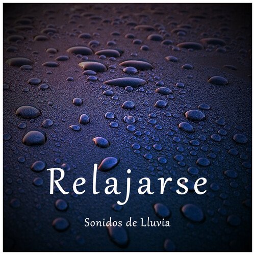 Lluvia Relajante cover art