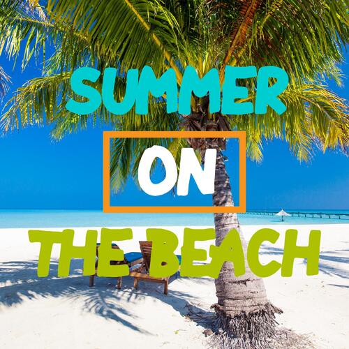 Summer Chilling On The Beach