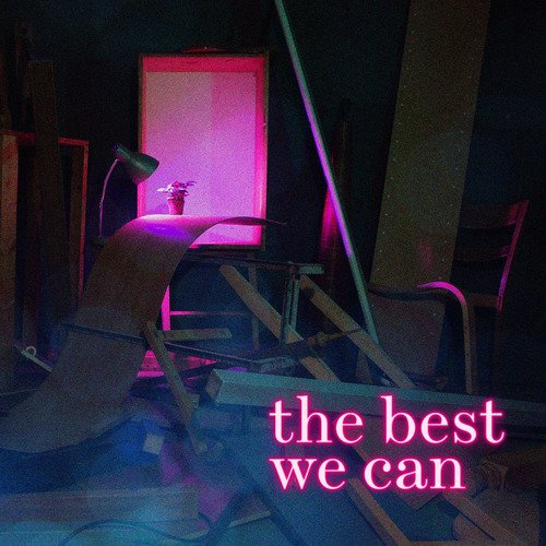 The Best We Can_poster_image