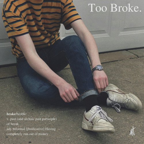 Too Broke_poster_image