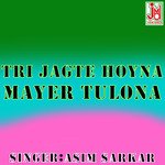 Tri Jagte Hoyna Mayer Tulona (bengali)