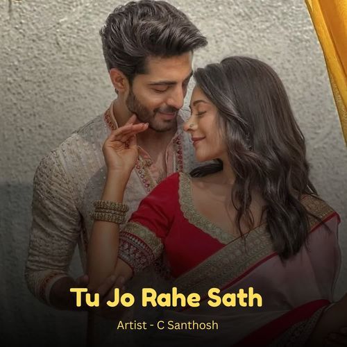 Tu Jo Rahe Sath