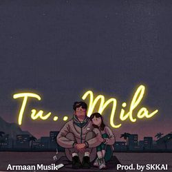 Tu Mila