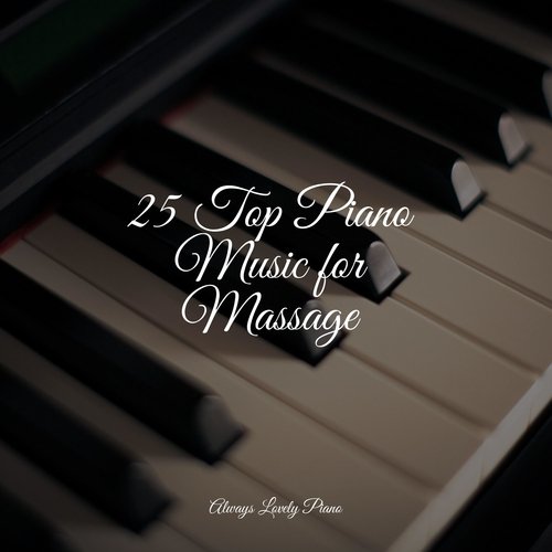 25 Top Piano Music for Massage