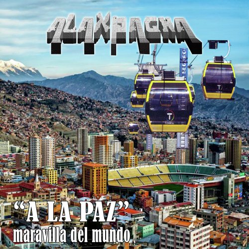 A la Paz (Maravilla del Mundo)