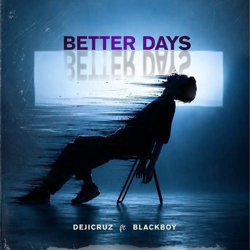 Better Days
