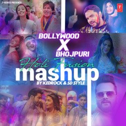 Bollywood X Bhojpuri Holi Fusion Mashup(Remix By Kedrock,Sd Style)-AQwOZxdqWQs