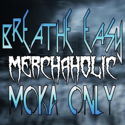 Breathe Easy (feat. Moka Only)