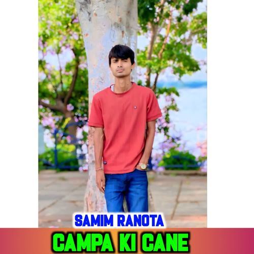 CAMPA KI CANE