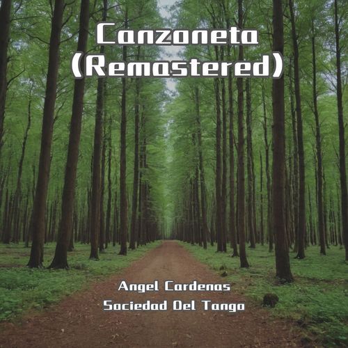 Canzoneta (Remastered)