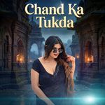 Chand Ka Tukda