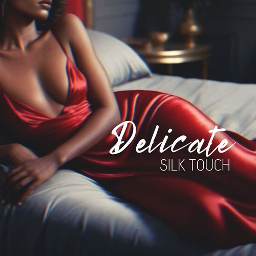 Delicate Silk Touch: Sensual Rest