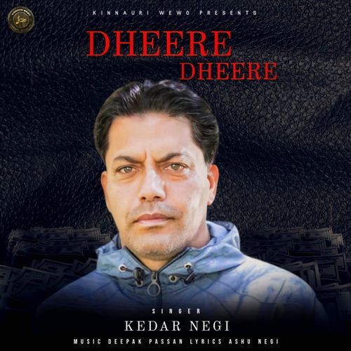 Dheere Dheere