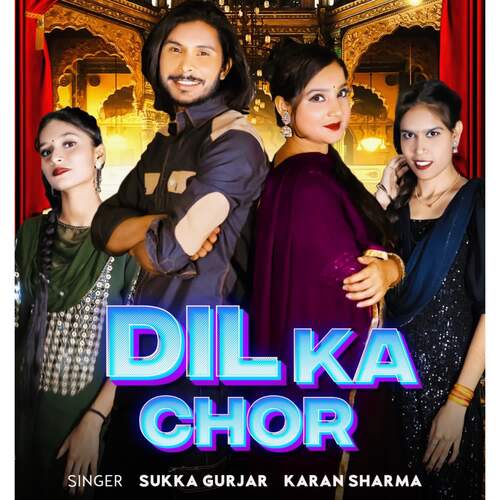 Dil Ka Chor