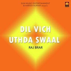 Dil Vich Uthda Swaal-BzEhBRJmZ0s