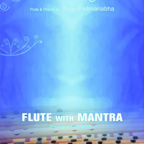 Flute with Mantra: Mantra Pushpam