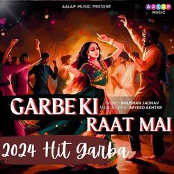 Garbe Ki Raat Mai-RzsOUDNWYnE