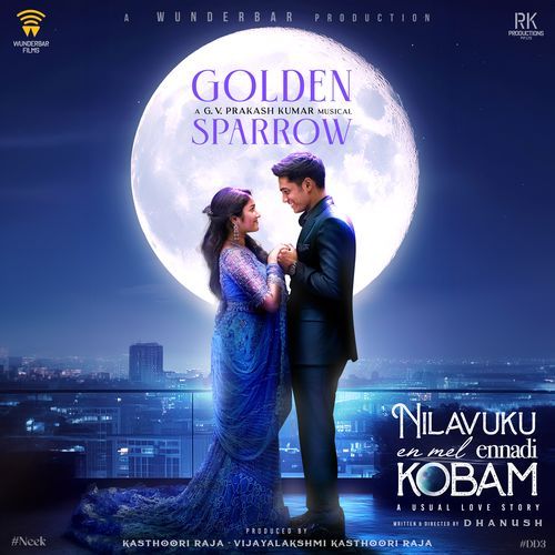 Golden Sparrow (From &quot;Nilavuku En Mel Ennadi Kobam&quot;)-okv tunes