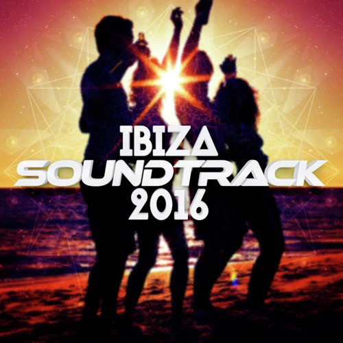 Ibiza Soundtrack 2016