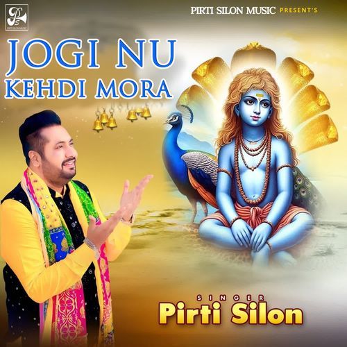 Jogi Nu Kehdi Mora