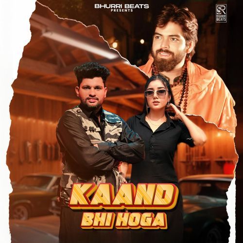 Kaand Bhi Hoga (Remix)