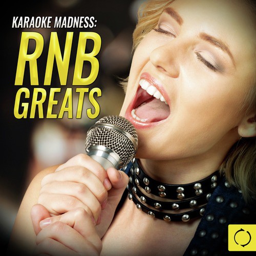 Karaoke Madness: Rnb Greats