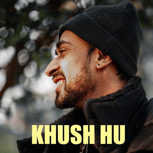 Khush hoon