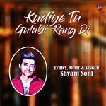 Kudiye Tu Gulabi Rang Di