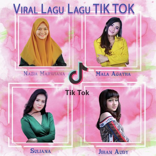 Kumpulan Lagu Lagu Tiktok