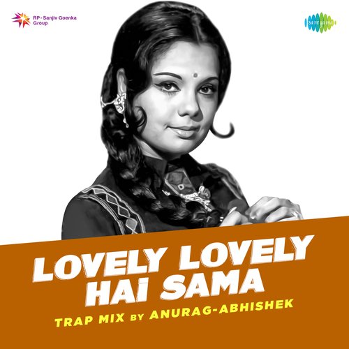 Lovely Lovely Hai Sama Trap Mix