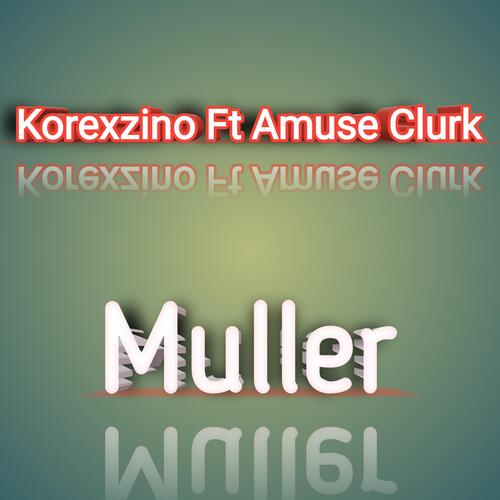 Muller (feat. Amuse clurk) cover art