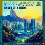 Naked City Theme