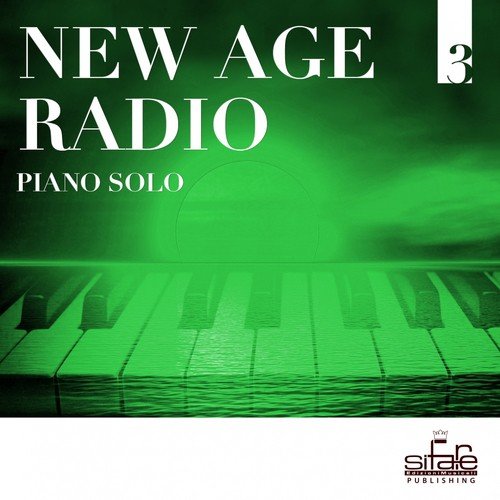 New Age Radio, Vol. 3 (Piano Solo)