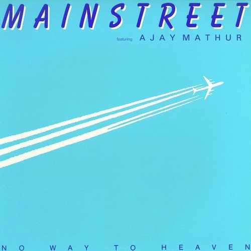 No Way to Heaven (Digitally Re-Mastered)