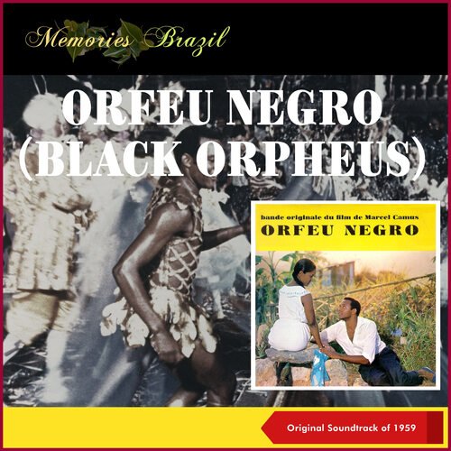 Orfeu Negro (Black Orpheus) (Original Soundtrack of 1959)