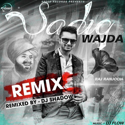 Sadiq Wajda Remix