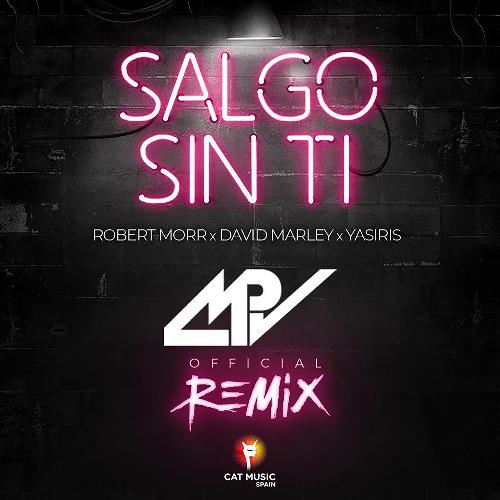 Salgo Sin Ti (MPV Remix)_poster_image