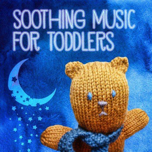 Soothing Music for Toddlers - Sleeping Music for Babies and Infants, New Age Calm Music for Newborns to Relax, White Noises and Nature Sounds for Fairytale Fantasies