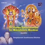 Sri Vishnu Sahasranamam And Sri Mahisasura Mardini