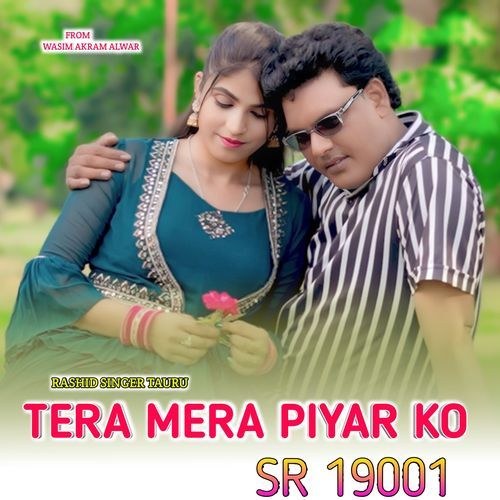 TERA MERA PIYAR KO SR 19001