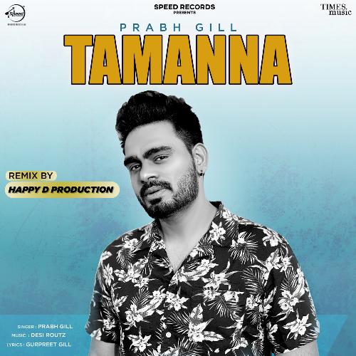 Tamanna Remix By Happy D Production