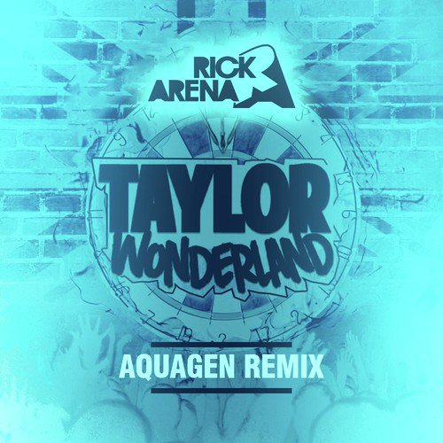 Taylor Wonderland (Aquagen Remix)