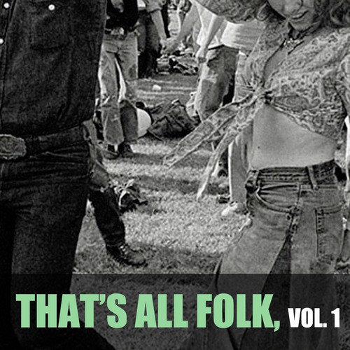 That's All Folk, Vol. 1